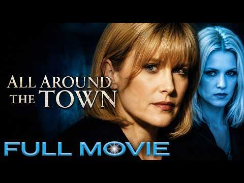 She Escaped Once—Now She's Accused of Murder | All Around the Town | Full Movie