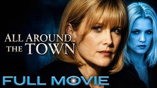 She Escaped Once—Now She's Accused of Murder | All Around the Town | Full Movie