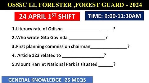 24 April 1st shift || General Knowledge || OSSSC LI FORESTER FOREST GUARD || #osssc #riariamin2023