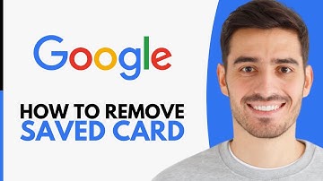 How to Remove Saved Card From Google Account (2025)