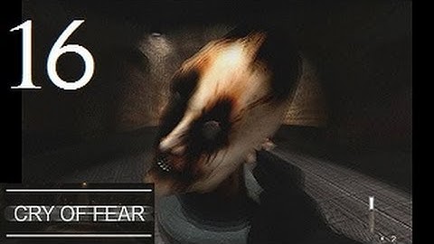Cry Of Fear Part 16: Roped Off Apartment