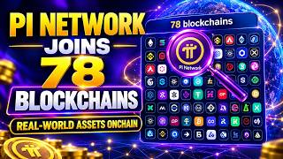 BREAKING: PI NETWORK JOINS 78 BLOCKCHAINS TO BRING REAL-WORLD ASSETS ONCHAIN! BREAKING: PI NETWORK JOINS 78 BLOCKCHAINS TO BRING REAL-WORLD ASSETS ONCHAIN!