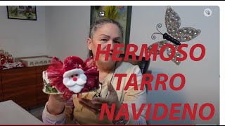 Como decorar Tarro Navideño//How to decorate Christmas Jars//Wie man Weihnachtskrüge dekoriert