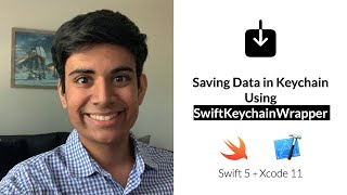 Framework Friday #1 - Save Data in Keychain Using SwiftKeychainWrapper! | Swift 5 in Xcode 11