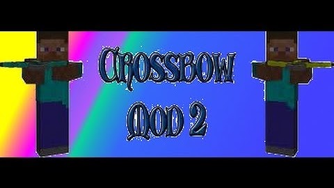 Minecraft Mod Showcase: CROSSBOWS 2