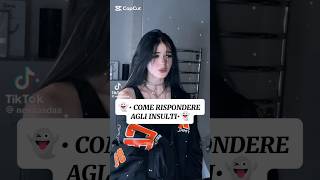 Come Rispondere Agli Insulti
