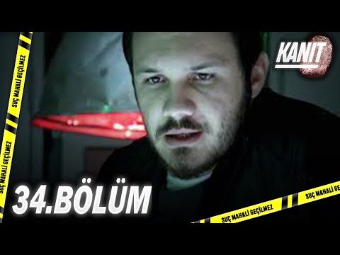 Kanıt 34. Bölüm - Full Bölüm