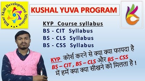 KYP Course Syllabus||KYP karne se kya fayda hai|| BS-CIT Syllabus|| BS-CLS Syllabus||BS-CSS Syllabus