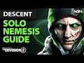 How to Solo the Nemesis || Descent || The Division 2