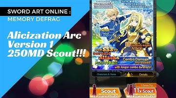 250MD on Brand New Alicization Event Scout! #1 [ SAO - Memory Defrag ]
