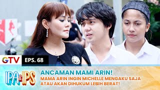 LICIK! Rifki & MIchelle Diancam Ibunda Arin Demi Kepentingan Pribadi | IPA IPS | EPS.68 (1/2)
