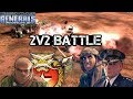 Я ТУТ САМЫЙ СИЛЬНЫЙ ГЕНЕРАЛ [Generals Zero Hour] BATTLE 2v2