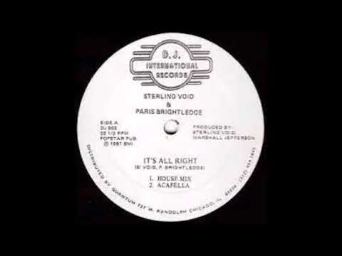 Sterling Void & Paris Brightledge - It's Alright - (House Mix) - 1987