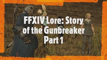 FFXIV Lore: The Story of the Gunbreaker part 1 (Shadowbringers)