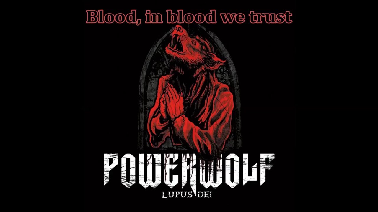 Powerwolf - In Blood We Trust [Lyrics Video]