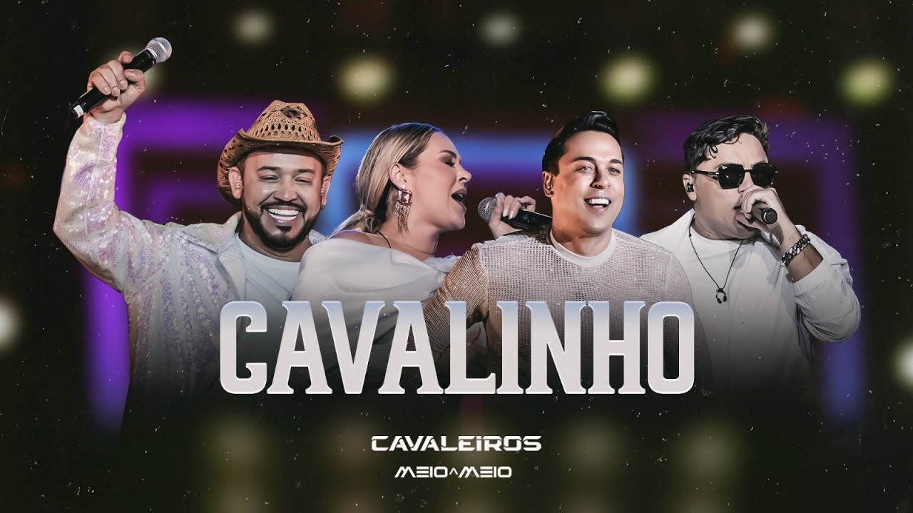 Sleduj Cavalinho - Cavaleiros do Forró (DVD Cavaleiros Meio a Meio) na YouTube
