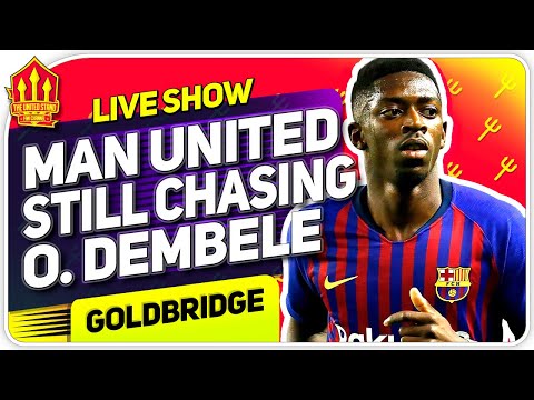 Man Utd Still Want Dembele! Camavinga Chase Begins! Man Utd News Now