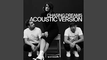 Chasing Dreams (Acoustic Version)