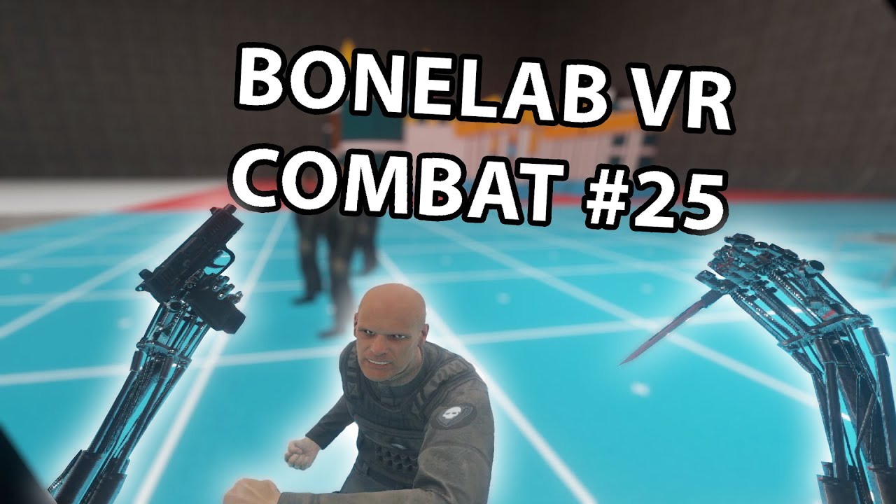 Bonelab VR Combat 25 - YouTube