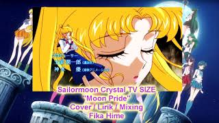 Moon Pride tv Size Sailormoon Crystal Bahasa Indonesia Version