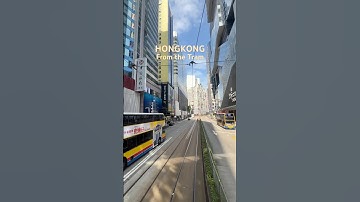 Hong Kong Tram Ride - Stunning Street Views from the Famous Ding Ding!