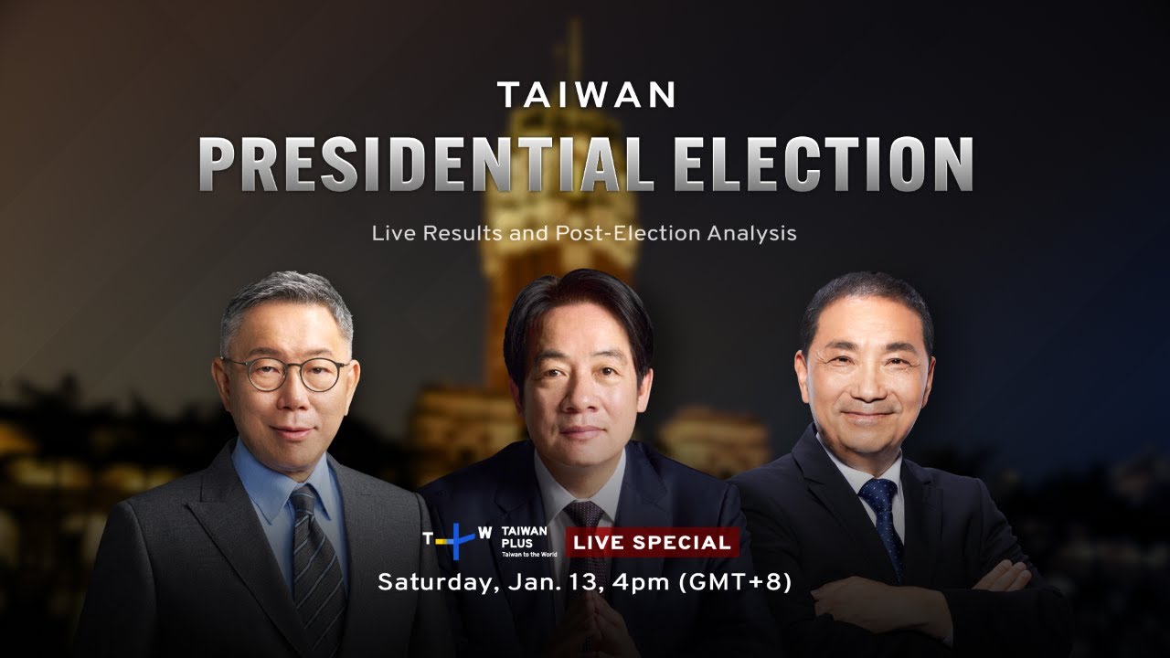 Taiwan Presidential Election Results - LIVE English Analysis