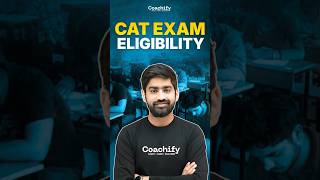 CAT Exam Eligibility Criteria 📄| Category-wise Eligibility Criteria for CAT Exam | #shorts #catexam