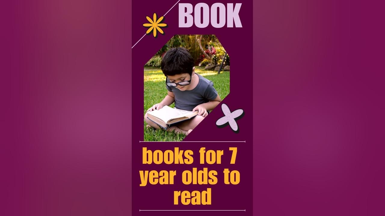 7 Amazing Books Your 7 Year Old Will Love To Read #ytshorts #shortsvideo 