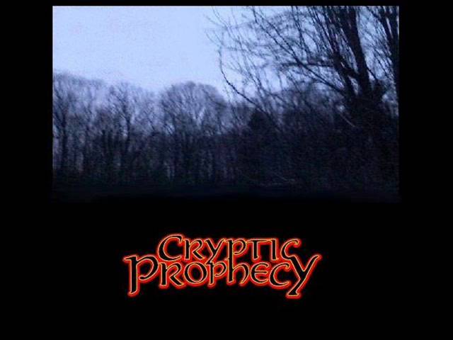 Watch Cryptic Prophecy - Cryptic Prophecy on YouTube Watch Cryptic Prophecy - Cryptic Prophecy on YouTube