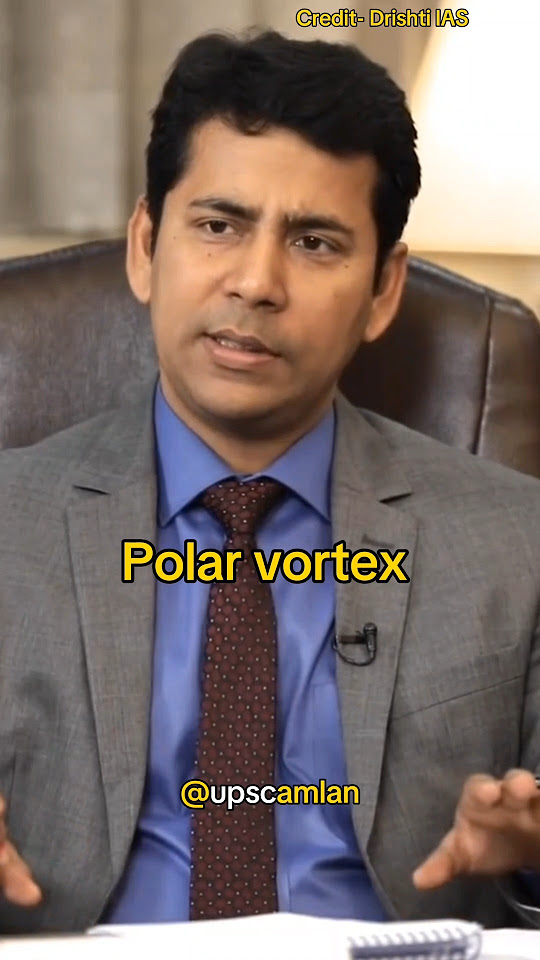 Science behind polar vortex upsc interview shorts youtube
