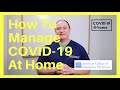 How To Manage COVID-19 @ home – &quot;What Is the Virus? How Do I Protect Myself?&quot; – Series Overview