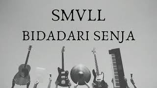Smvll - Bidadari Senja (cover reggae lirik)