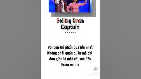 Captain - Rolling Down ( lyrics )