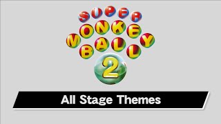 Super Monkey Ball 2 - All Stage Themes