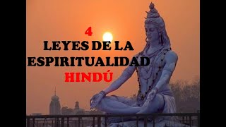 SABIDURIA ANCESTRAL / Las 4 Leyes de la Sabiduria Hindu