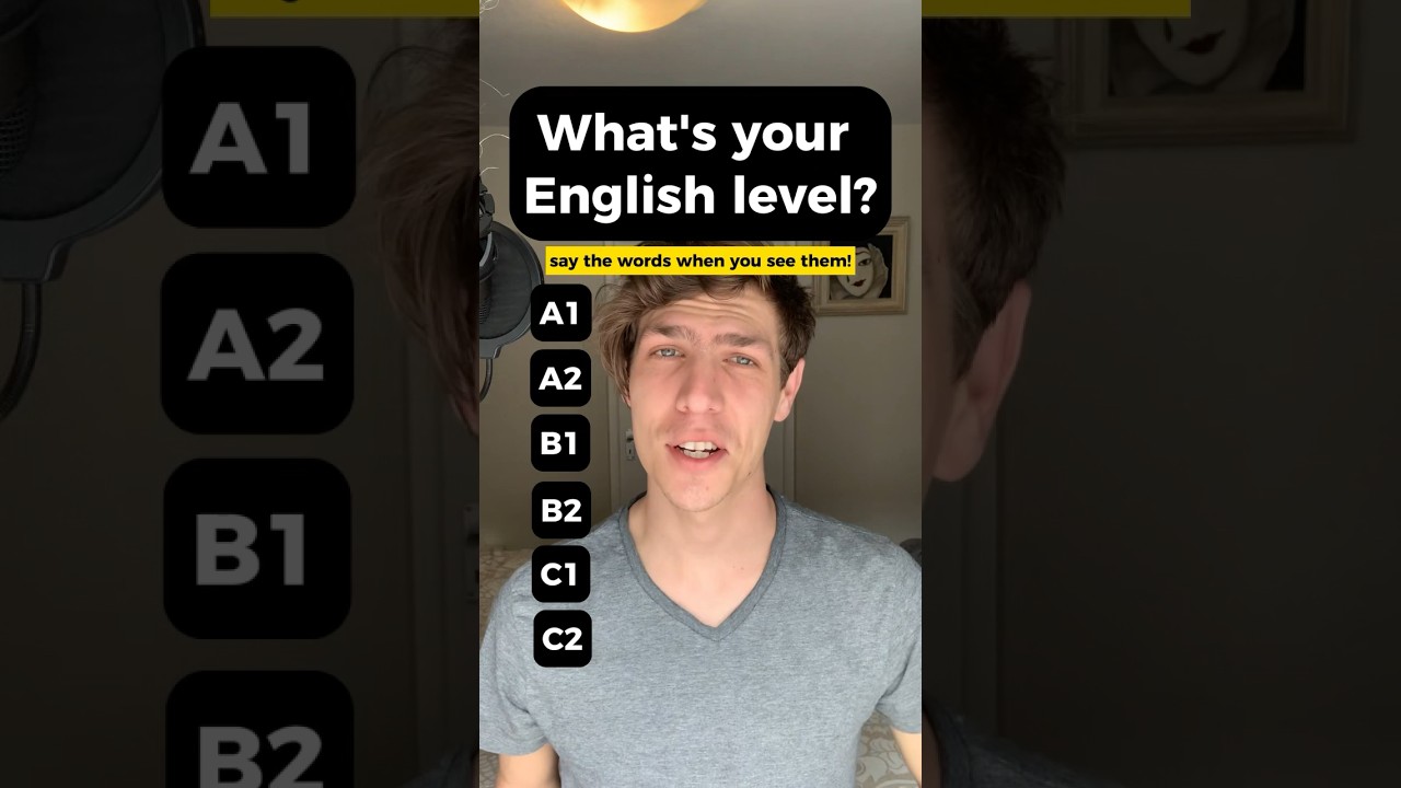 What’s YOUR English Level? 