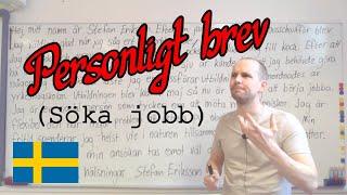 Personligt brev (söka jobb) SFI Personligt brev (söka jobb) SFI