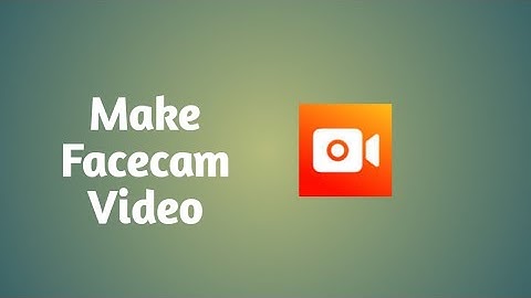 How To Make Facecam Video On Vidma Recorder - New Technical Video 2021