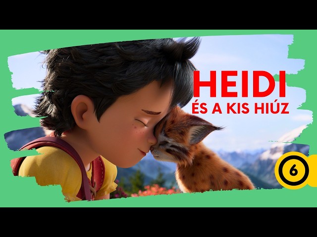 Heidi és a kis hiúz I magyar szinkronos előzetes