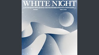 White Night (Feat. Loco)