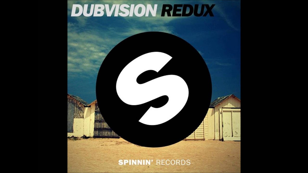 dubvision redux original mix