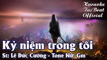 Karaoke Kỷ Niệm Trong Tôi Tone Nữ | TAS BEAT