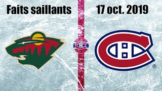 Wild vs Canadiens  Faits saillants  17 oct. 2019