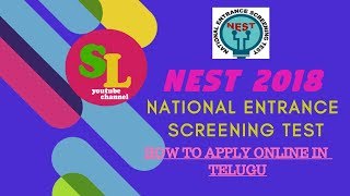 How To Apply online NEST 2018 ...study life telugu