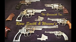 Rare S&W Revolvers; Unicorns, Lettered Special Features, Never Before Seen Actions, & Great History