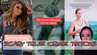 SCARY TRUE CRIME TIKTOKS! | TikTok Compilation 2021