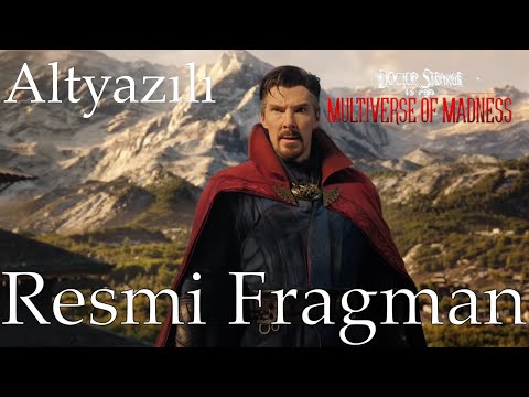 Doctor Strange Çoklu Evren Çılgınlığında Türkçe Altyazılı 2. Fragman