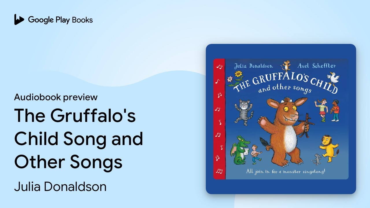 The Gruffalo Song The Gruffalo S Song WQWZK the-gruffalo-song-the-gruffalo-s-song-wqwzk