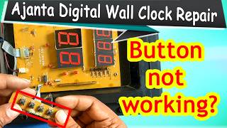 ajanta digital wall clock repair । ajanta digital clock button not working । wallclock button repair screenshot 2