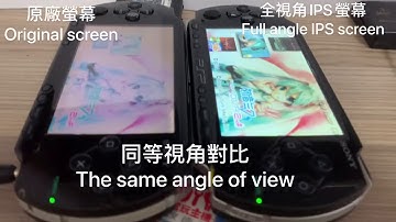 PSP1000 TEST：Full angle IPS screen